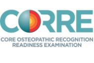 Core Osteopathic Recognition Readiness Examination